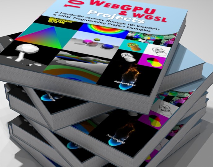 101 WebGPU and WGSL Projects: A Hands-On Journey Through 101 WebGPU & WGSL Programming Project Examples preview 2