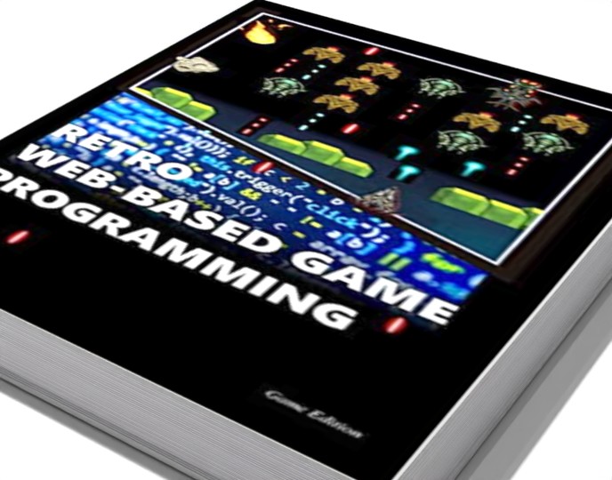 Retro Web-Based Game Programming: Second Edition preview 1